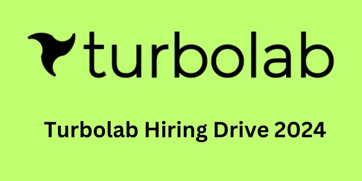 Turbolab Hiring Drive 2024