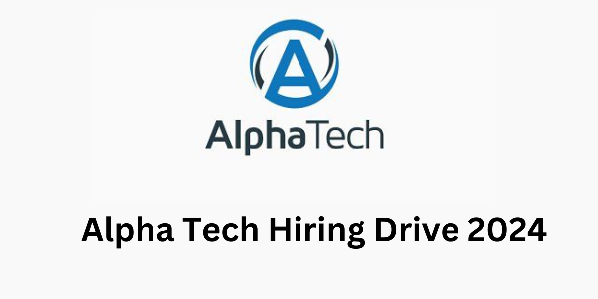 Alpha Tech Hiring Drive