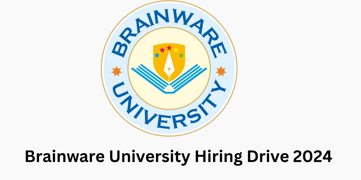 Brainware University Hiring Drive