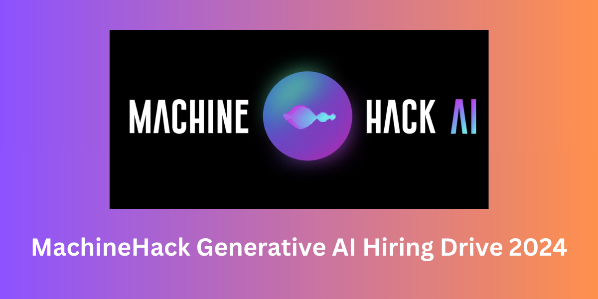 MachineHack Generative AI Hiring Drive