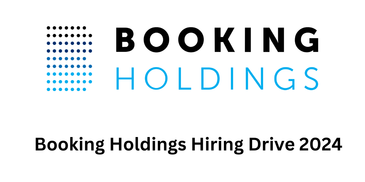 Booking Holdings Hiring Drive