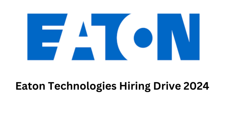 Eaton Technologies Hiring Drive