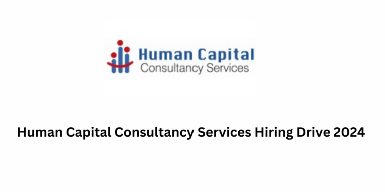Human Capital Consultancy Services Hiring Drive