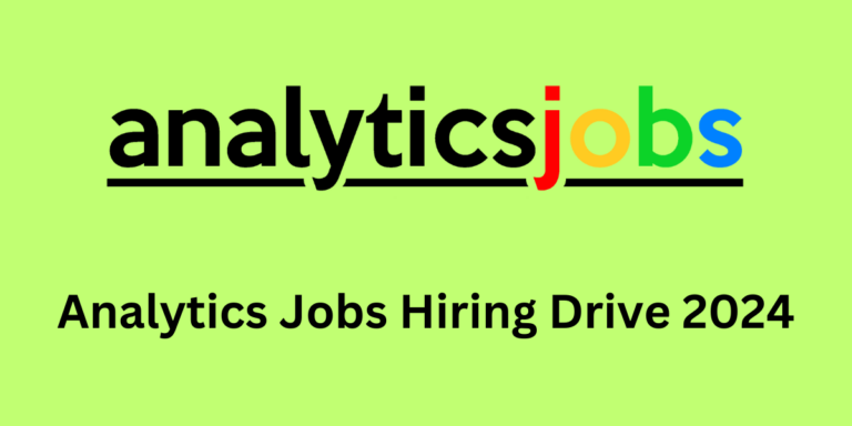 Analytics Jobs Hiring Drive