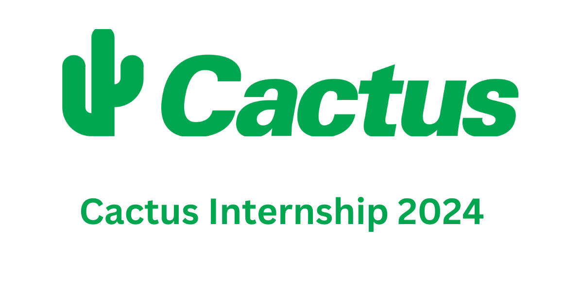 Cactus Internship 