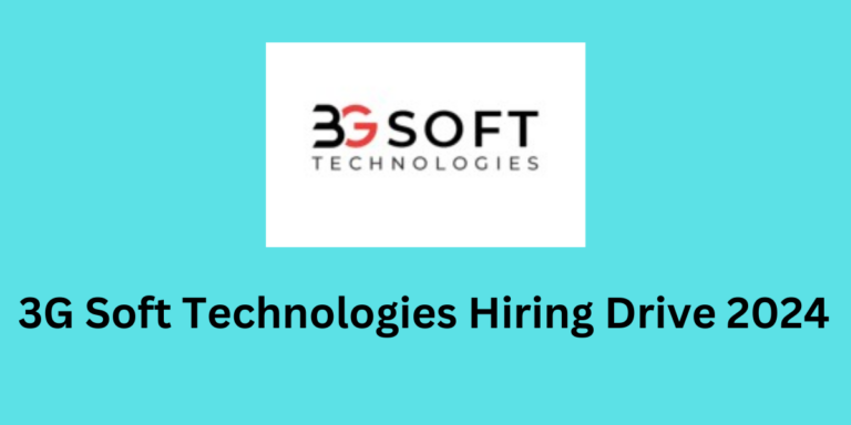 3G Soft Technologies Hiring Drive