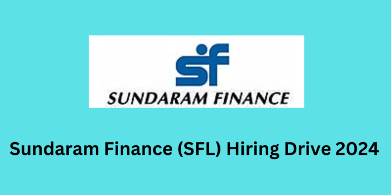 Sundaram Finance (SFL) Hiring Drive