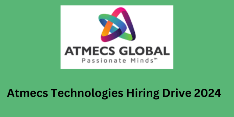 Atmecs Technologies Hiring Drive