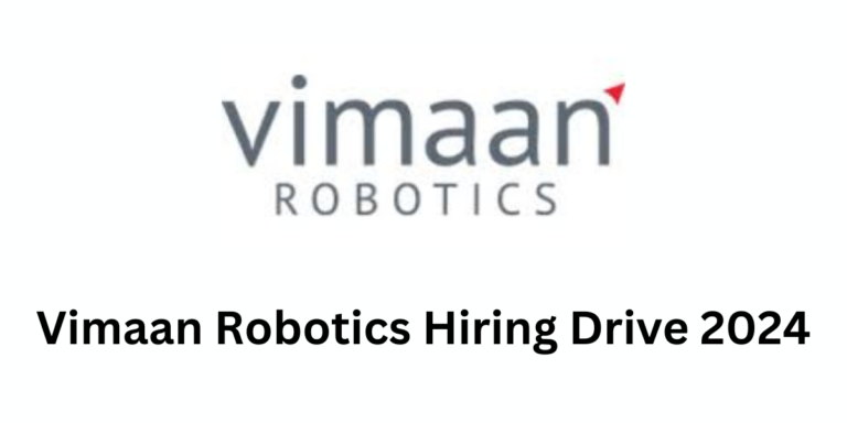Vimaan Robotics Hiring Drive