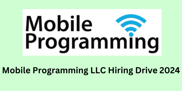 Mobile Programming LLC Hiring Drive