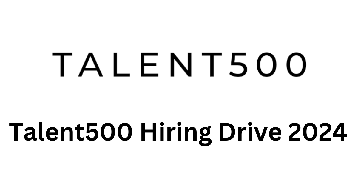 Talent500 Hiring Drive