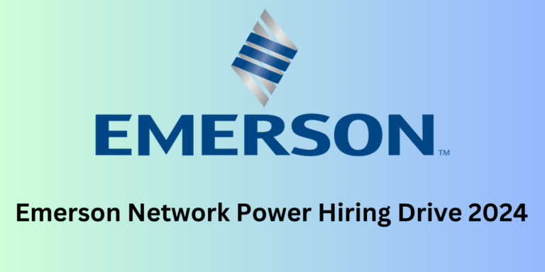 Emerson Network Power Hiring Drive