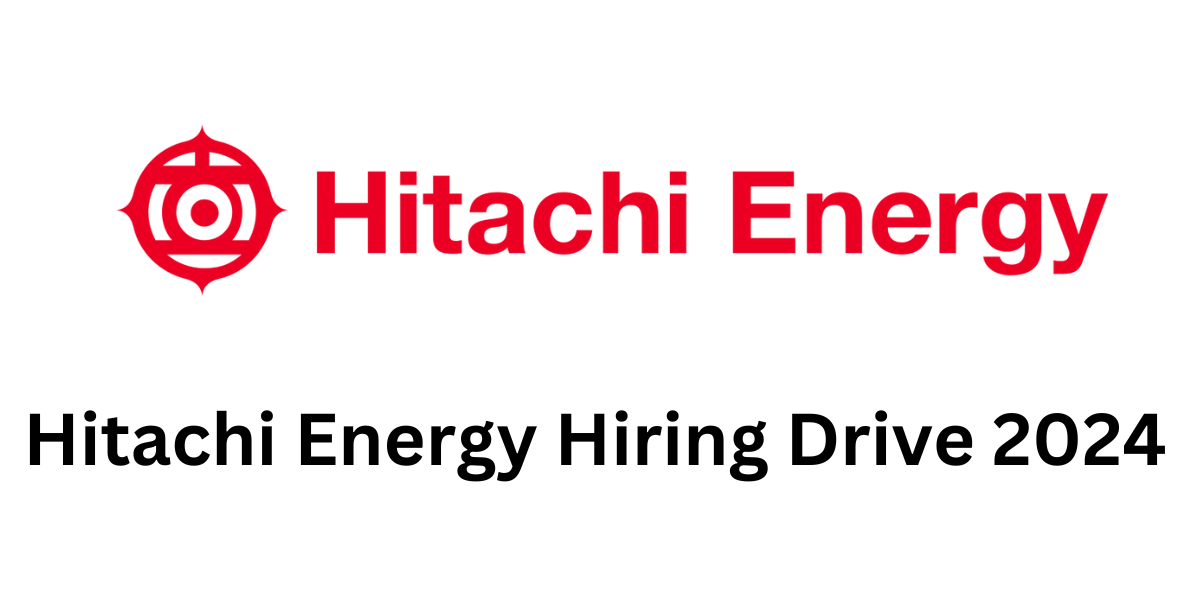 Hitachi Energy Hiring Drive