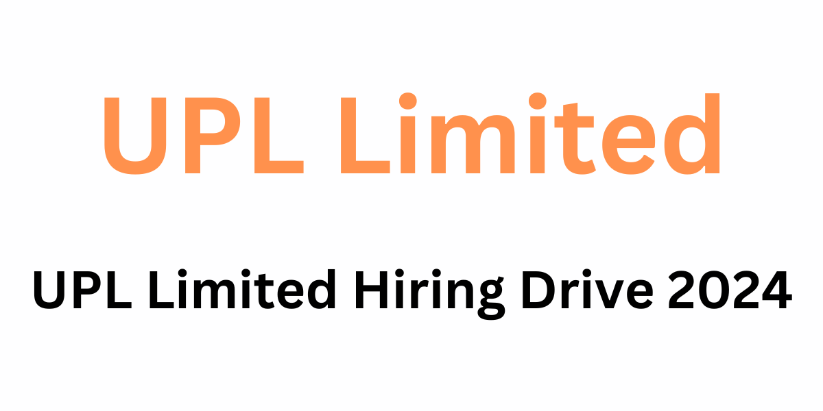 UPL Limited Hiring Drive