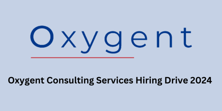 Oxygent Consulting Services Hiring Drive