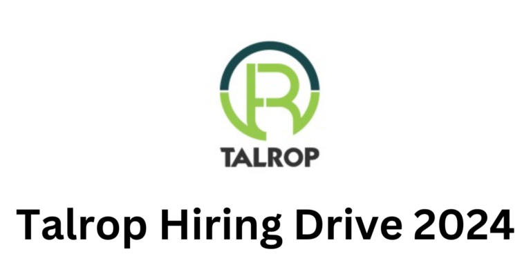 Talrop Hiring Drive