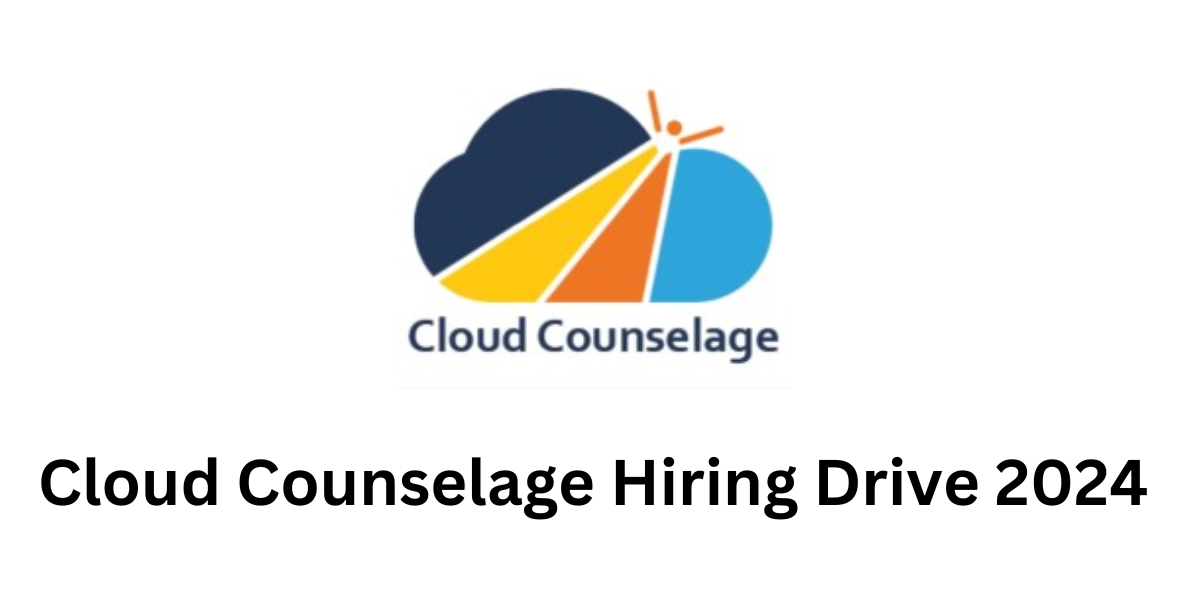 Cloud Counselage Hiring Drive