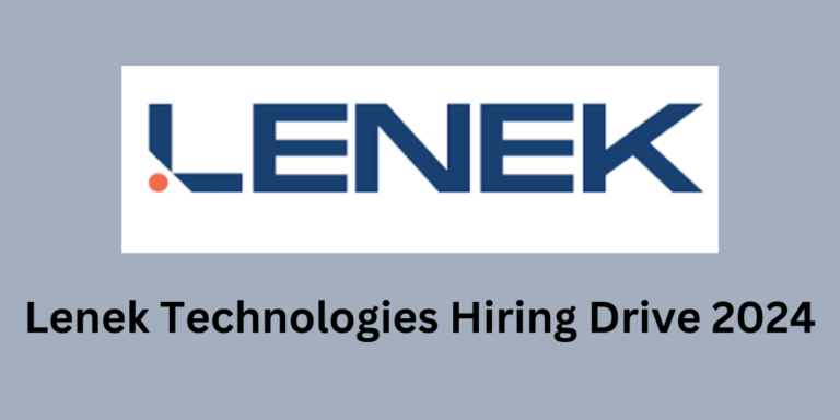 Lenek Technologies Hiring Drive