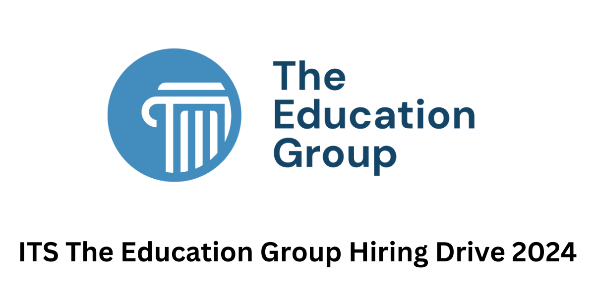 ITS The Education Group Hiring Drive