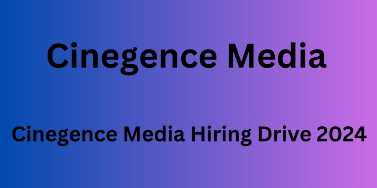 Cinegence Media Hiring Drive