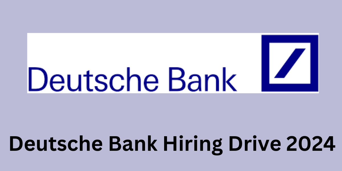 Deutsche Bank Hiring Drive