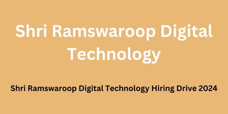Shri Ramswaroop Digital Technology Hiring Drive