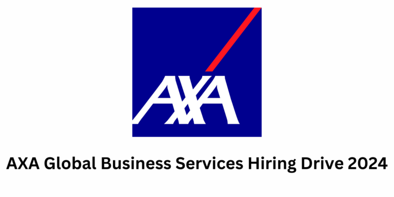 AXA Global Business Services Hiring Drive