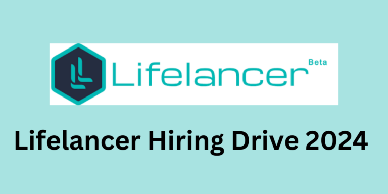 Lifelancer Hiring Drive
