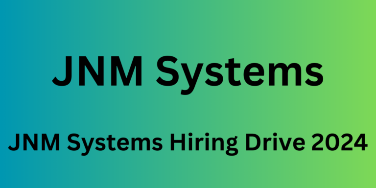 JNM Systems Hiring Drive