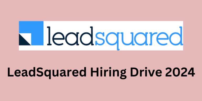 LeadSquared Hiring Drive