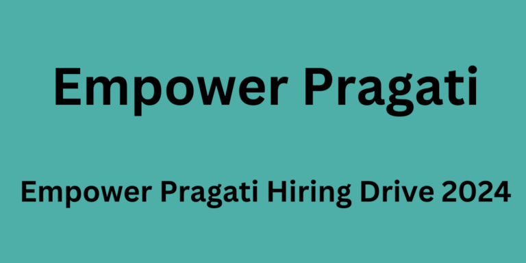 Empower Pragati Hiring Drive