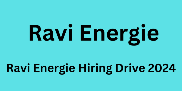 Ravi Energie Hiring Drive