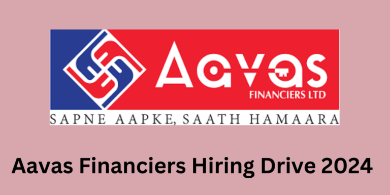 Aavas Financiers Hiring Drive