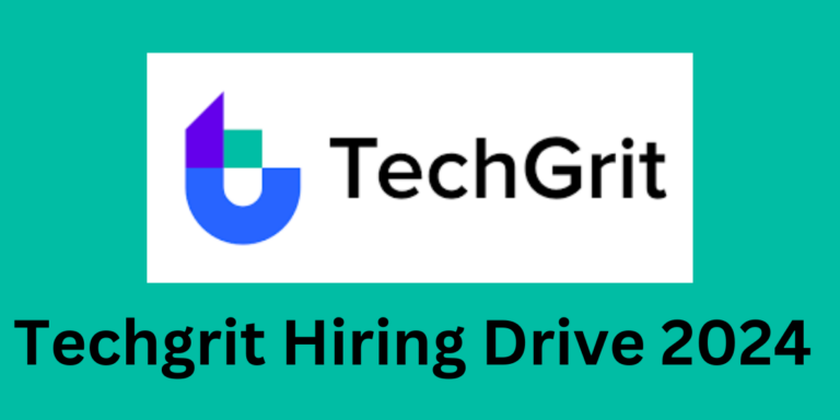 Techgrit Hiring Drive