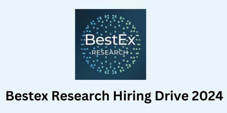 Bestex Research Hiring Drive