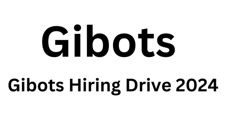 Gibots Hiring Drive