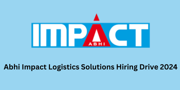 Abhi Impact Logistics Solutions Hiring Drive
