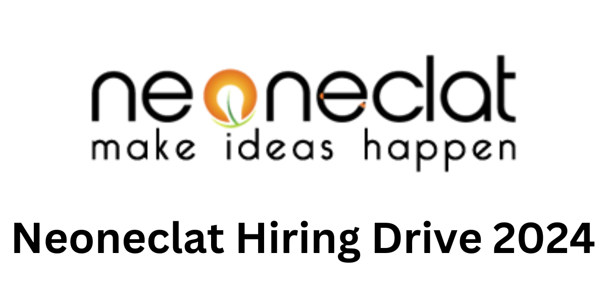 Neoneclat Hiring Drive