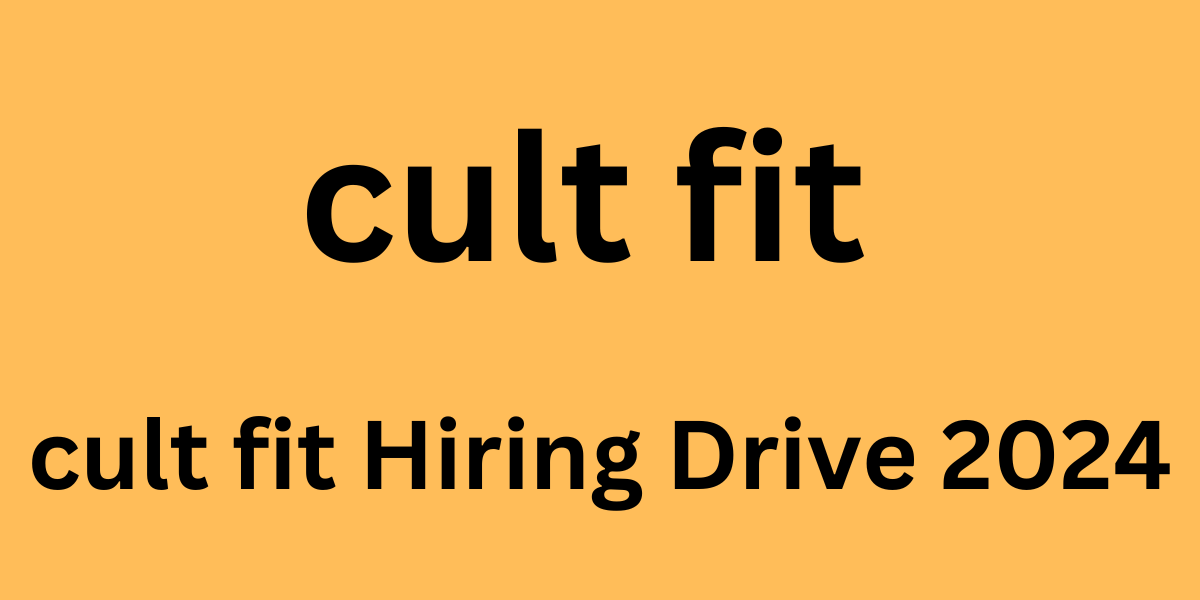 cult fit Hiring Drive