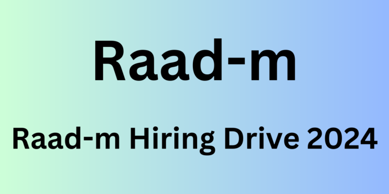 Raad-m Hiring Drive