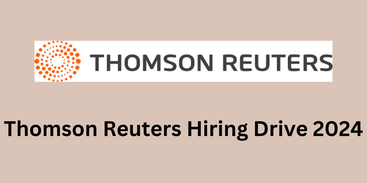 Thomson Reuters Hiring Drive