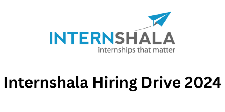 Internshala Hiring Drive