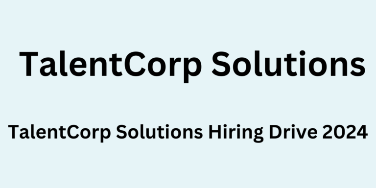 TalentCorp Solutions Hiring Drive