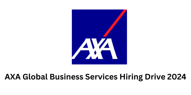 AXA Global Business Services Hiring Drive