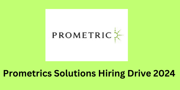 Prometrics Solutions Hiring Drive