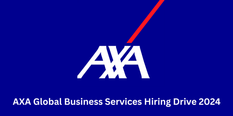 AXA Global Business Services Hiring Drive