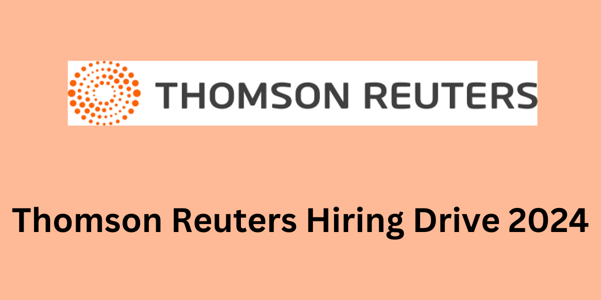 Thomson Reuters Hiring Drive